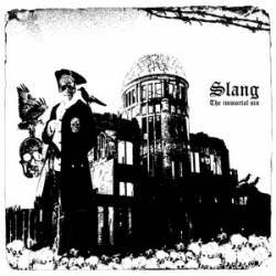 Slang : The Immortal Sin